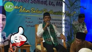 Mantap penjelasan Ustadz Abdul Somad dengan tema \