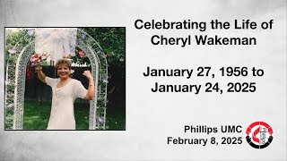 2/8/25 11:30am Memorial for Cheryl Wakeman Part 1