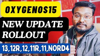 OxygenOS 15 New Update RollOut In OnePlus 11R | OnePlus 12R mein OxygenOS15 update Kab aayega?