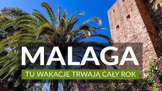 MALAGA - Tutaj wakacje trwają cały rok | Atrakcje | Zwiedzanie | Przewodnik | Co zobaczyć w Maladze