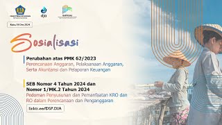 Sosialisasi Perubahan PMK 62/2023 dan SEB Nomor 4 Tahun 2024 \u0026 Nomor 1/MK.2 Tahun 2024