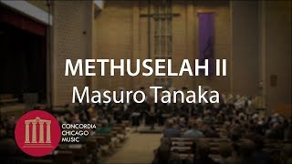 Methuselah II (Masuro Tanaka) - CUC Wind Symphony