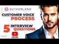 Top 5 Sutherland Interview Questions for Customer Voice Process | Responsibilities & Interview Tips