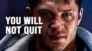 YOU WILL NOT QUIT - Best Motivational Video