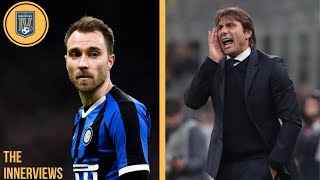 Did Antonio Conte Blow Inter's Title Hopes By Benching Christian Eriksen? | The InnerViews