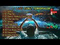 lagu dj barat 2020 dj barat terpopuler full bass