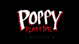 НАКОНЕЦ НОВАЯ ГЛАВА | Poppy Playtime Chapter 4 #1