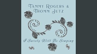 I Surely Will Be Singing