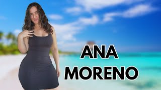 ANA MORENO - Curvy Model - Wiki , Bio, Fashion And Body Positivity