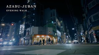 Japan, Tokyo walking tour | Azabu-Juban in evening [4K]