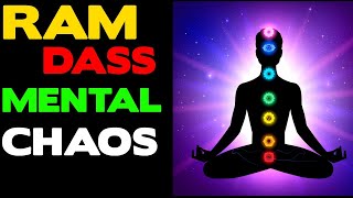 Ram Dass - Addiction, Attatchement, And Mental Chaos! Thank You ❤️