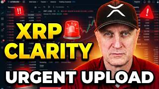 XRP CLARITY ACT 🚨 Post Markup XRP Massive UPLOAD ‼️