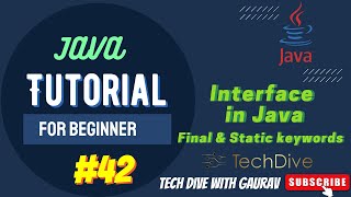 Interface in Java | Final & Static Keywords | OOPs | Tutorial #42