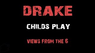 Drake - Child's Play [ Lyrics ]