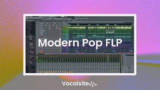 [FREE FLP] Modern Pop FLP like NOTD, Zedd, Ellis... | FLP Collection