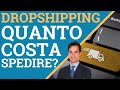 Le spese di spedizione nel Dropshipping: fai attenzione!