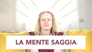 Gestire le emozioni per raggiungere i tuoi obiettivi. La mente saggia.