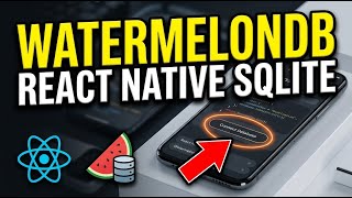 How to connect SQLite with a React Native app using WatermelonDB - Step By Step