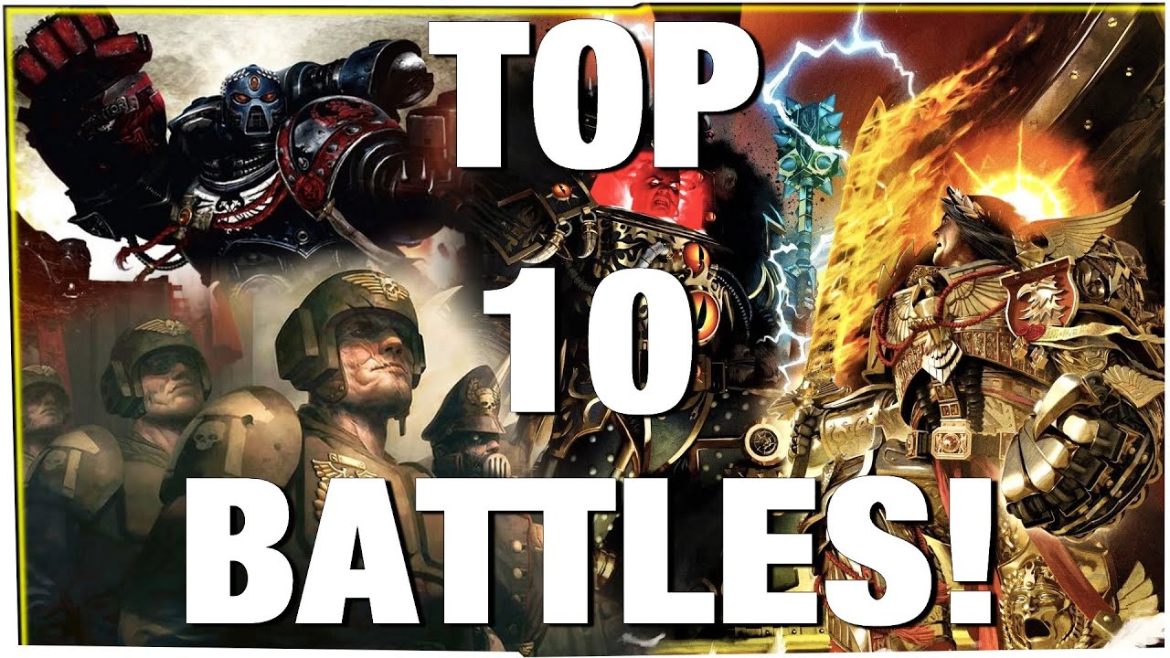 Top 10 Epic Battles In Warhammer 40k History Youtube