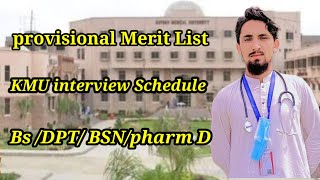 KMU provisional Merit List And Interviews Scheduled 2024 By Abdullah