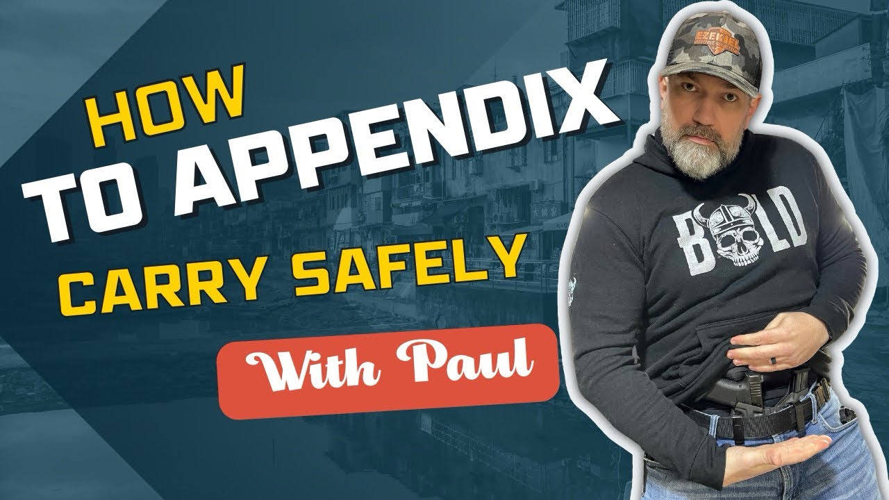 Appendix Carry Safety Tips Youtube