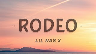 Rodeo - Lil Nas X (Lyrics) ft. Cardi B  #AzLyrics