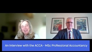 Interview with the ACCA | MSc Professional Accountancy