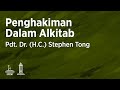 Penghakiman dalam Alkitab (E03) - Pdt. Dr. (H.C.) Stephen Tong