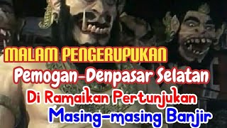 Malam Pengerupukan Pemogan Denpasar Selatan Ribuan warga Menyaksikan pertunjukan ogoh-ogoh