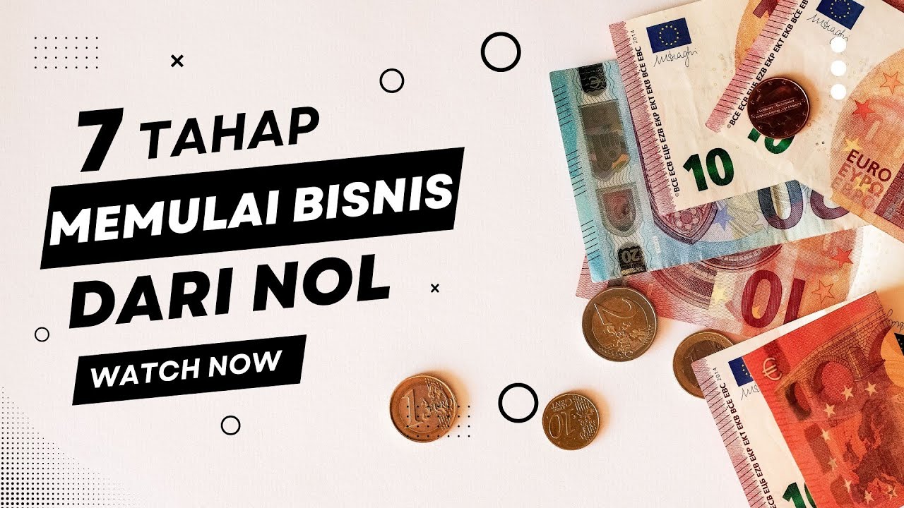 7 Tahap Memulai Bisnis Dari Nol. #bisniskreatif - YouTube