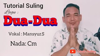 Dua-dua (Tutorial Suling)