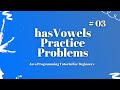 Java hasVowelsl Boolean Return Type | Java Programming Tutorial for Beginners using Eclipse 2021