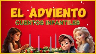 Preparando la Navidad I El Adviento I Cuentos Cortos Para Niños