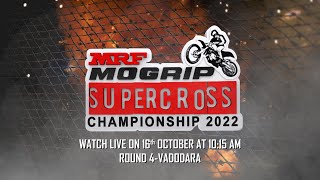 MRF MOGRIP NATIONAL SUPERCROSS CHAMPIONSHIP 2022 ROUND - 4 VADODARA