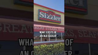 AN OLD CLOSED SIZZLER