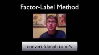 The Factor-Label Method