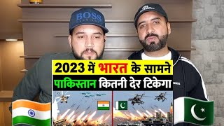 Pakistani Reaction On India vs Pakistan 2023 Military Power Comparison| Indian Army vs Pakistan Army