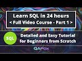 SQL Made Easy - Full Course - Learn in 24 hours - Part 1