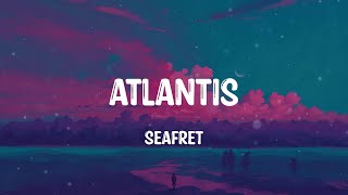 Seafret - Atlantis (Mix) Sia, Bruno Mars,...