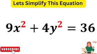Master MATH Expert Shares 9x^2+4y^2=36 Secrets!