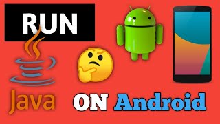 How can I run java program on android phone? start java programing on android
