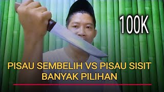 MACAM MACAM PISAU SEMBELIH DAN PISAU SISIT SUPERTAJAM🔥 HARGA EKONOMIS