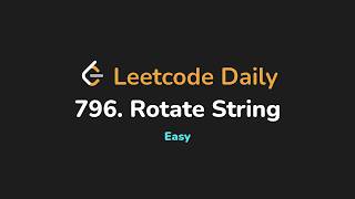 796. Rotate String | Leetcode Daily - Python