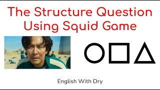 AQA Structure Question Using Squid Game