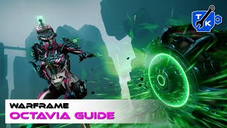 Octavia and Mandachord build guide | Warframe