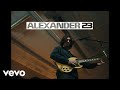 Alexander 23 - If We Were A Party [Live]