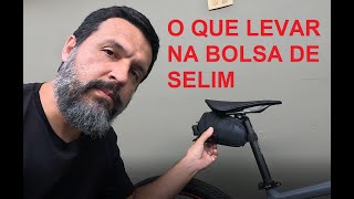 Bolsa de Selim - O que levar dentro dela?