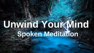 UNWIND YOUR MIND Before Sleep Meditation (Spoken with Music) A Guided Meditation  Insomnia Sleeping