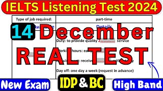 IELTS LISTENING TEST 14 DECEMBER 2024 WITH ANSWERS | IELTS | IDP & BC