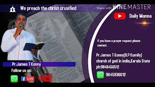 Pr. JAMES T KONNY നീ ഞങ്ങളെ വീണ്ടും ജീവിപ്പിക്കണം(Psalms 85:6) Message 12